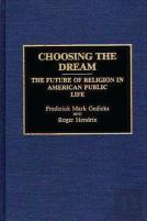 Choosing The Dream