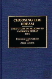 Choosing The Dream