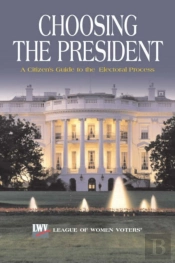 Choosing The President 2004