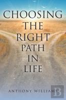 Choosing The Right Path In Life