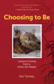 Choosing To Be