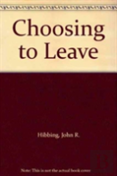 Choosing To Leave