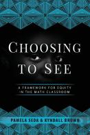 Choosing To See