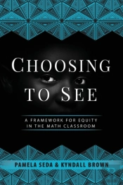 Choosing To See