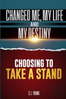 Choosing To Take A Stand