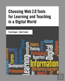 Bertrand.pt - Choosing Web 2.0 Tools For Learning And Teaching In A Digital World