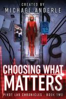 Choosing What Matters