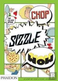 Chop, Sizzle, Wow