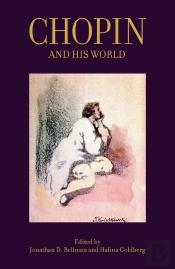 Chopin And His World