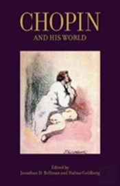 Chopin And His World