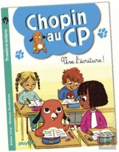 Chopin Au Cp - Tome 2 - Vivie L'Ecriture