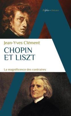 Bertrand.pt - Chopin Et Liszt : La Magnificence Des Contraires