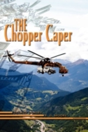 Chopper Caper