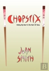 Chopstix, Healing My Heart In The Heart Of China