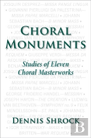 Choral Monuments