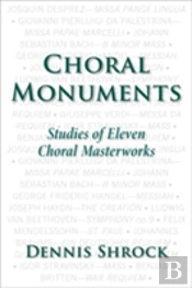 Choral Monuments