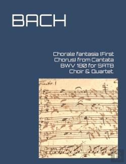 Bertrand.pt - Chorale Fantasia (First Chorus) From Cantata Bwv 180 For Satb Choir & Quartet.