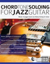 Chord Tone Soloing For Jazz Guitar