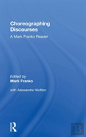 Choreographing Discourses