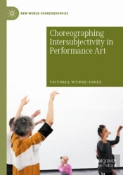 Choreographing Intersubjectivity In Performance Art