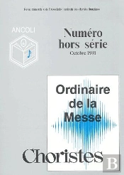 Choristes ; Ordinaire De La Messe