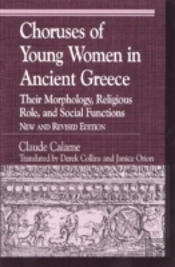 Choruses Of Young Women In Ancient Greece