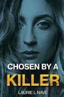 Chosen By A Killer