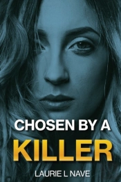 Chosen By A Killer
