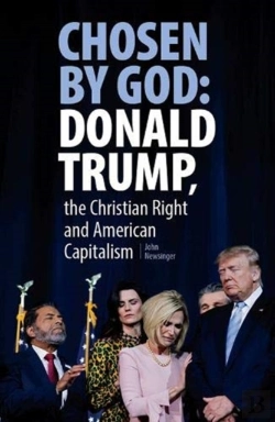 Bertrand.pt - Chosen By God: Donald Trump, The Christian Right And American Capitalism