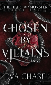 Chosen By Villains