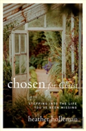 Chosen For Christ