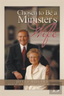 Chosen To Be A Minister'S Wife