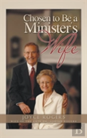Chosen To Be A Minister'S Wife