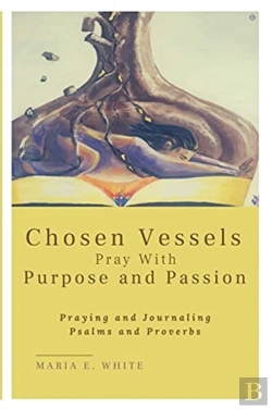 Bertrand.pt - Chosen Vessels Pray With Purpose And Passion
