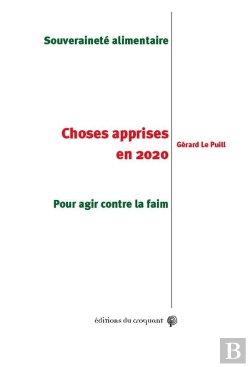 Bertrand.pt - Choses Apprises En 2020 ; Souveraineté Alimentaire Pour Agir Contre La Faim