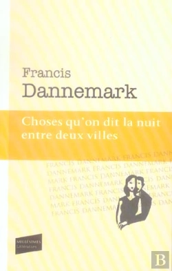 Bertrand.pt - Choses Qu'On Dit La Nuit Entre Deux Villes