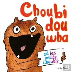 Bertrand.pt - Choubidouwha Et Les Petits Choubis