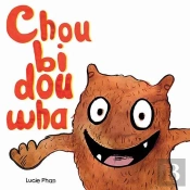 Choubidouwha