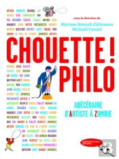 Chouette ! Philo : Abécédaire D'Artiste À Zombie