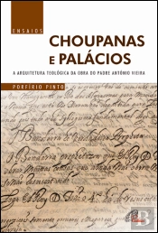 Choupanas e Palácios
