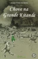 Chove na Grande Kitanda