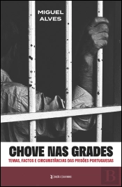Chove nas Grades