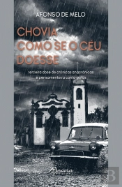 Chovia como se o Céu Doesse