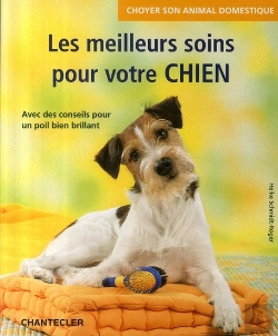 Bertrand.pt - Choyer Son Animal Domestique ; Les Meilleurs Soins Pour Votre Chien