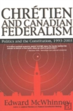 Bertrand.pt - Chretien And Canadian Federalism