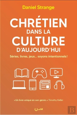 Bertrand.pt - Chrétien Dans La Culture D'Aujourd'Hui : Séries, Livres, Jeux... Soyons Intentionnels !