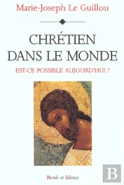 Chretien Dans Le Monde Aujourd'Hui