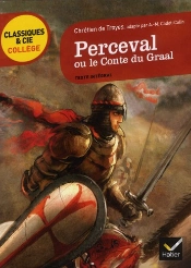 Chretien De Troyes, Perceval Ou Le Conte Du Graal