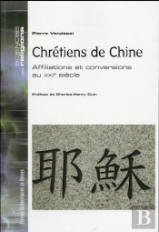 Chrétiens De Chine ; Affiliations Et Conversations Au Xxie Siècle