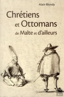Bertrand.pt - Chrétiens Et Ottomans De Malte Et D'Ailleurs